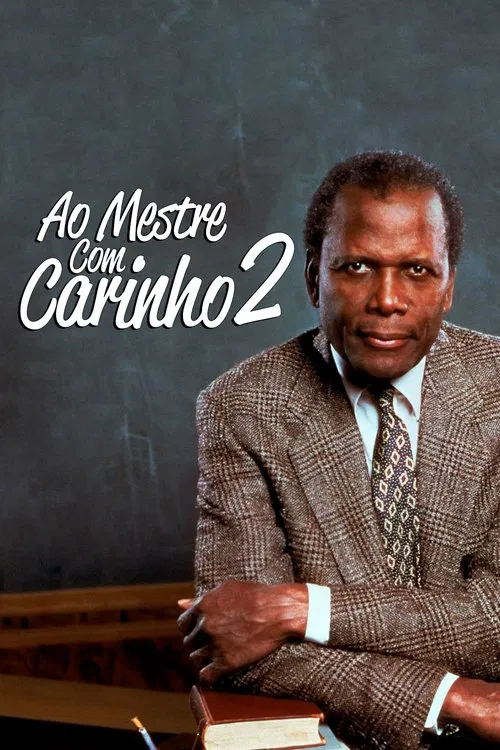 Poster do filme Ao Mestre, Com Carinho 2