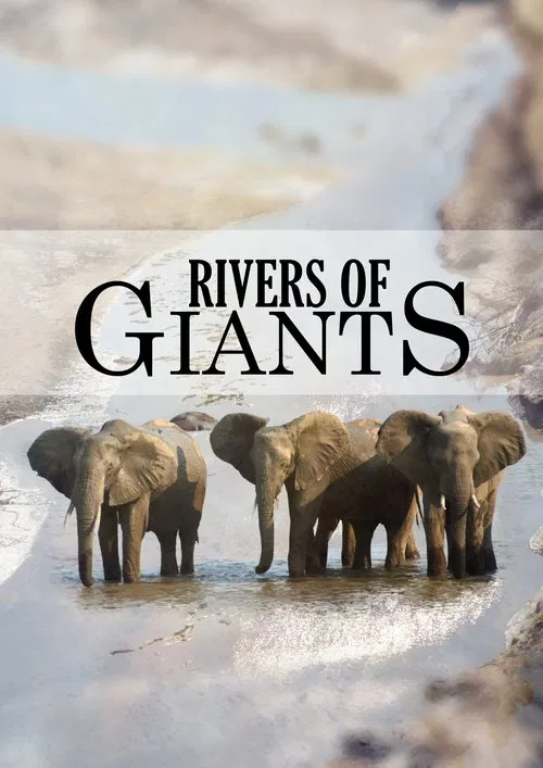 Rivers of Giants movie poster