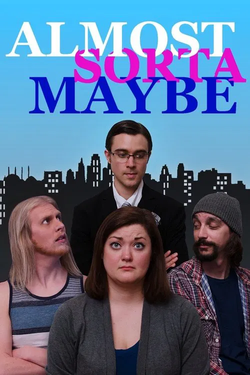 Almost, Sorta, Maybe movie poster