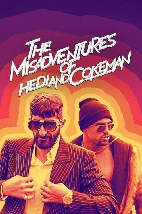 The Misadventures of Hedi and Cokeman movie poster