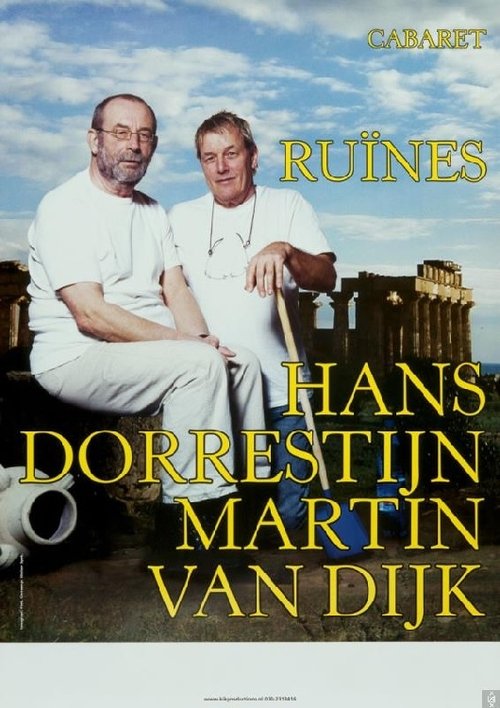 Hans Dorrestijn & Martin van Dijk: Ruïnes movie poster