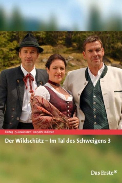 Der Wildschütz - Im Tal des Schweigens 3 movie poster