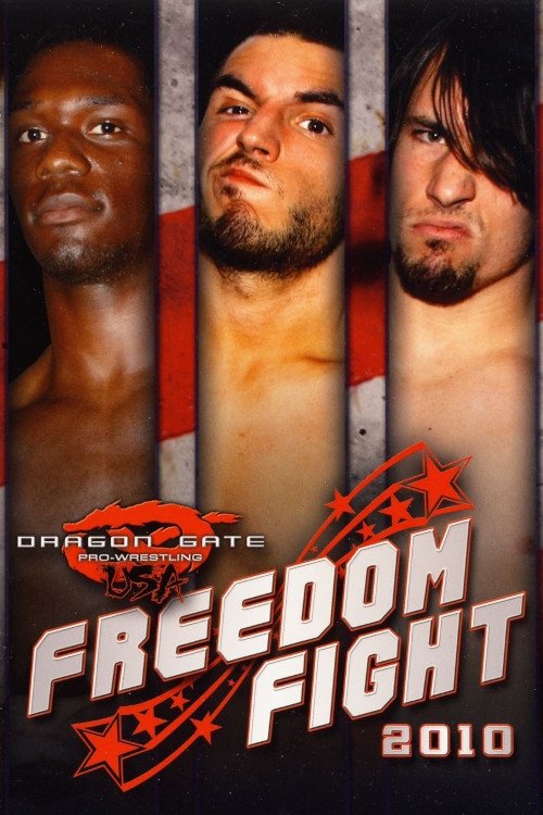 Dragon Gate USA Freedom Fight 2010 movie poster