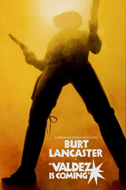 Valdez Is Coming movie poster