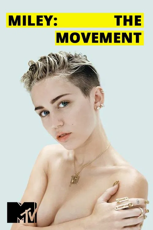 Miley: The Movement movie poster
