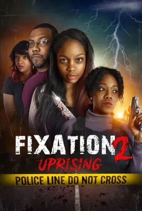 Poster do filme Fixation 2: Uprising