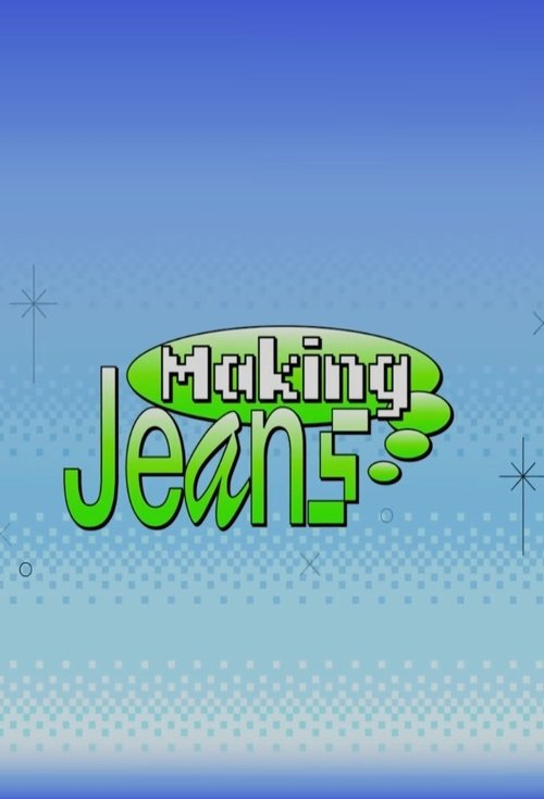 Making Jeans tv show poster