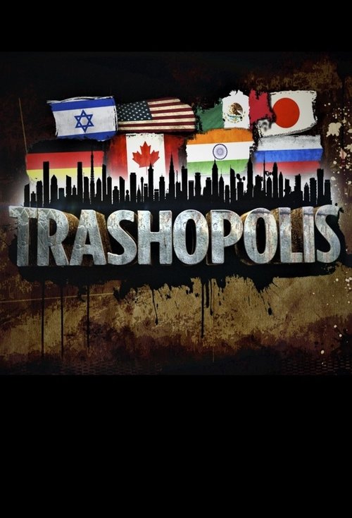 Trashopolis tv show poster
