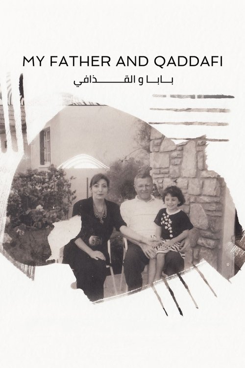 My Father and Qaddafi movie poster