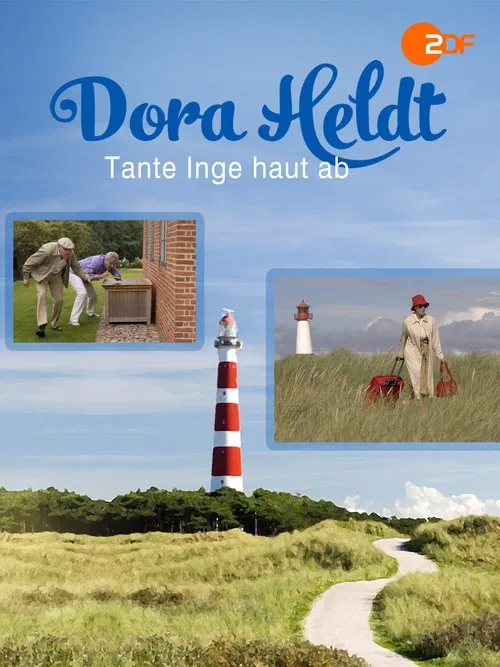 Dora Heldt: Tante Inge haut ab movie poster