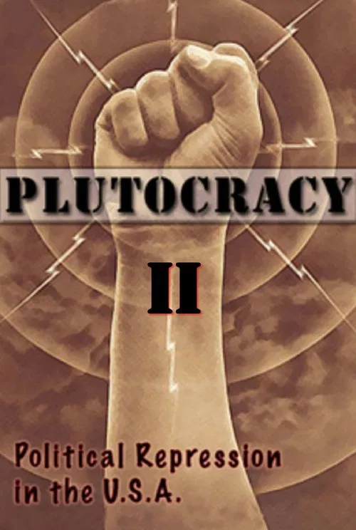 Poster do filme Plutocracy II: Solidarity Forever