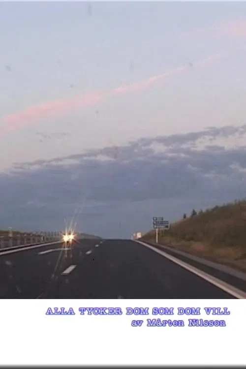 Alla tycker dom som dom vill movie poster