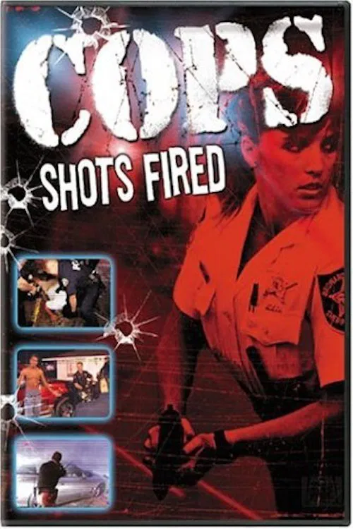 Cops: Shots Fired movie poster