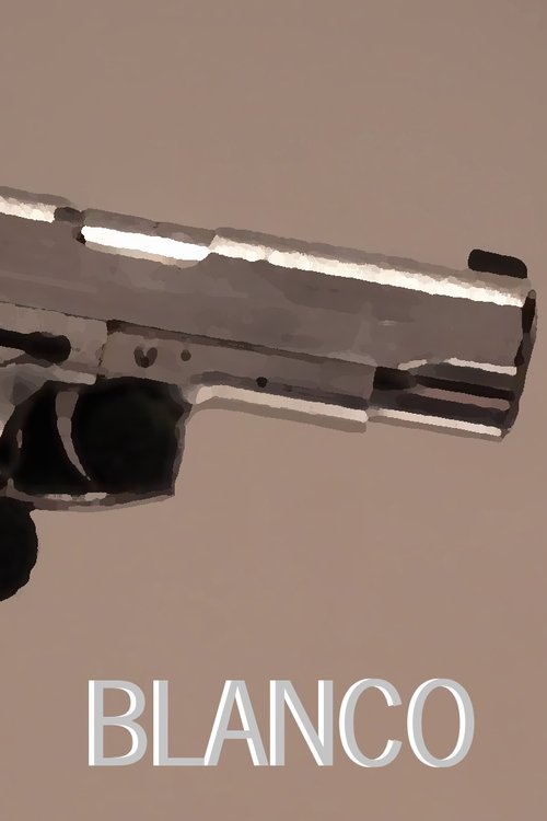 Blanco movie poster