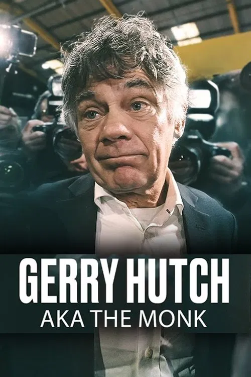 Gerry Hutch: AKA The Monk tv show poster