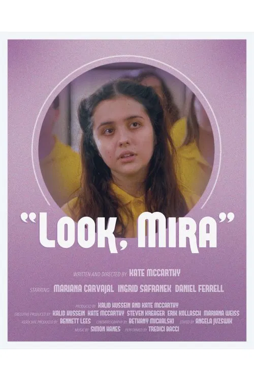 Look, Mira movie poster