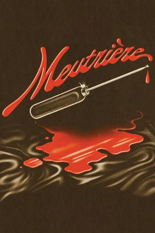 Meutrière movie poster