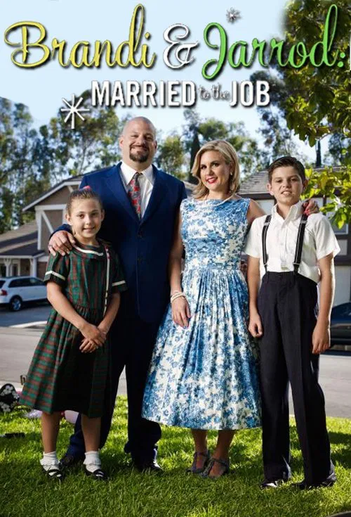 Brandi & Jarrod: Married To The Job tv show poster