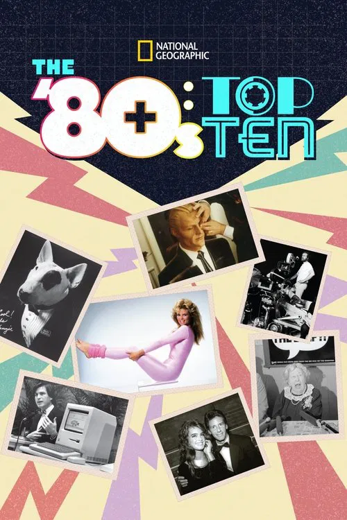 The '80s: Top Ten tv show poster