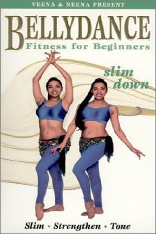 Bellydance Fitness for Beginners: Slim Down movie poster
