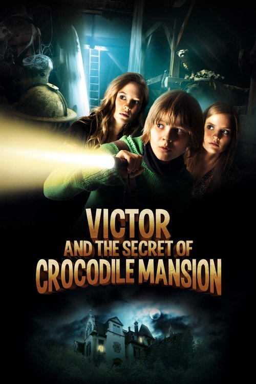 Victor and the Secret of Crocodile Mansion movie poster