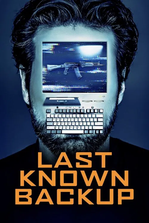 Last Known Backup movie poster