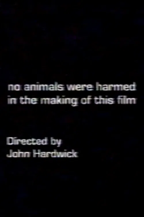 No Animals Were Harmed in the Making of This Film movie poster