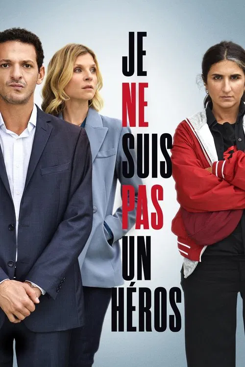 Je ne suis pas un héros movie poster