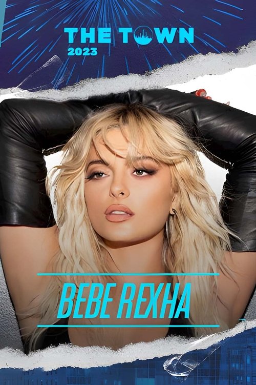 Poster do filme Bebe Rexha The Town 2023