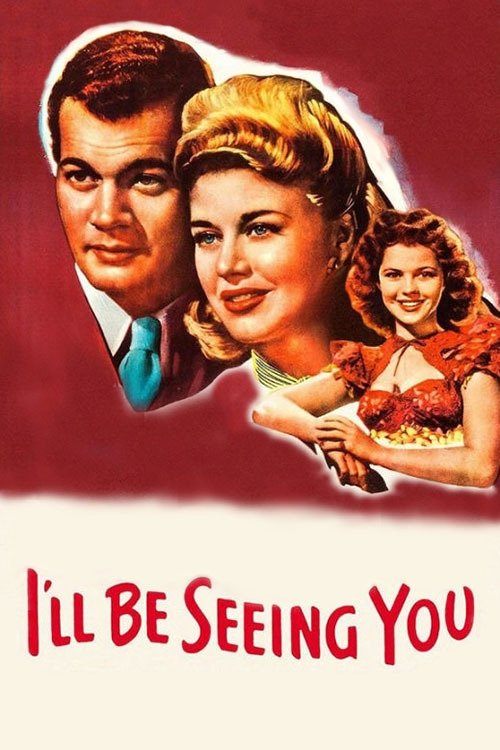 I'll Be Seeing You movie poster