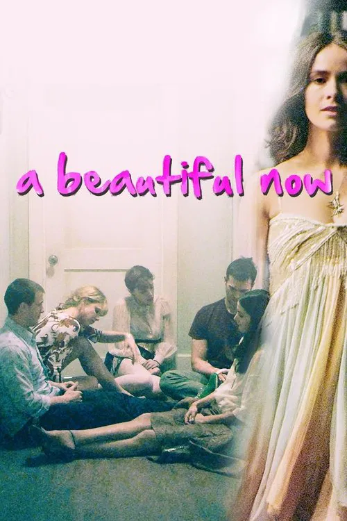 A Beautiful Now movie poster