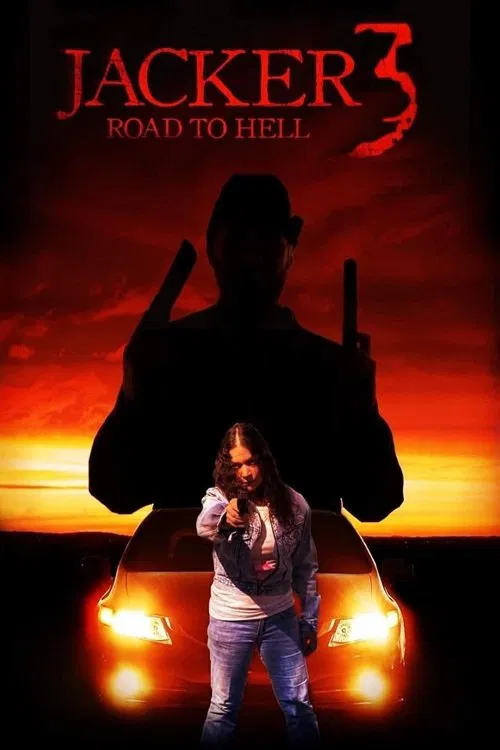 Jacker 3: Road to Hell movie poster
