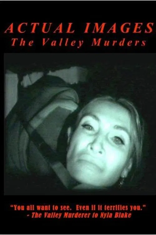 Actual Images: The Valley Murder Tapes movie poster