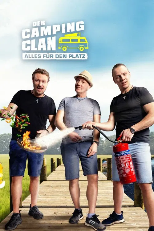 Der Camping Clan - Alles für den Platz tv show poster