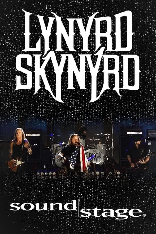 Lynyrd Skynyrd: Soundstage movie poster