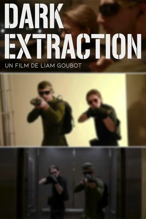 DARK EXTRACTION movie poster