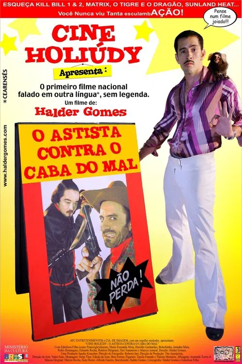 Poster do filme Cine Holliúdy - O Astista Contra o Caba do Mal