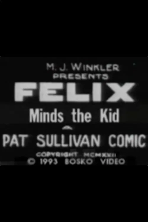 Felix Minds the Kid movie poster