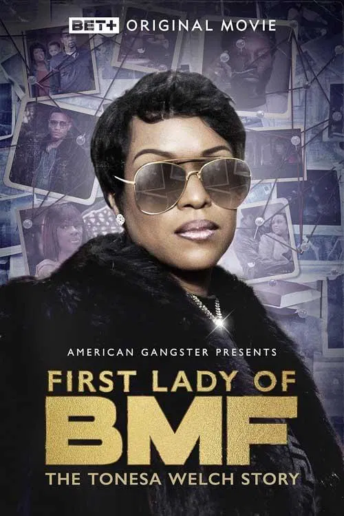 First Lady of BMF: The Tonesa Welch Story movie poster