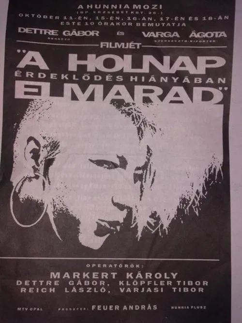 A holnap érdeklődés hiányában elmarad movie poster