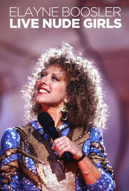 Elayne Boosler: Live Nude Girls movie poster