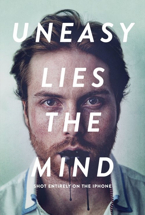 Uneasy Lies the Mind movie poster