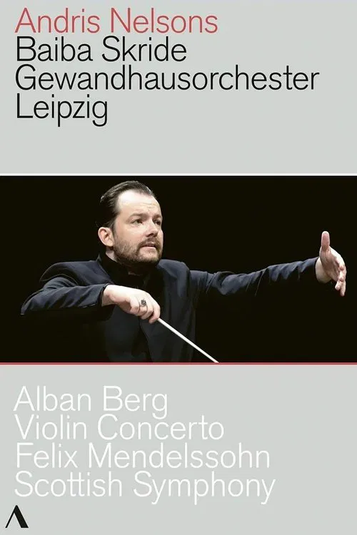 Poster do filme Alban Berg - Violin Concerto, Felix Mendelssohn - Scottish Symphony