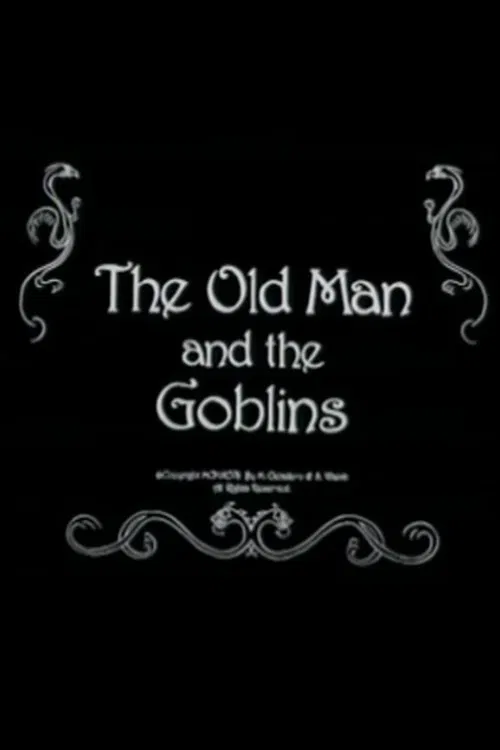The Old Man and the Goblins movie poster