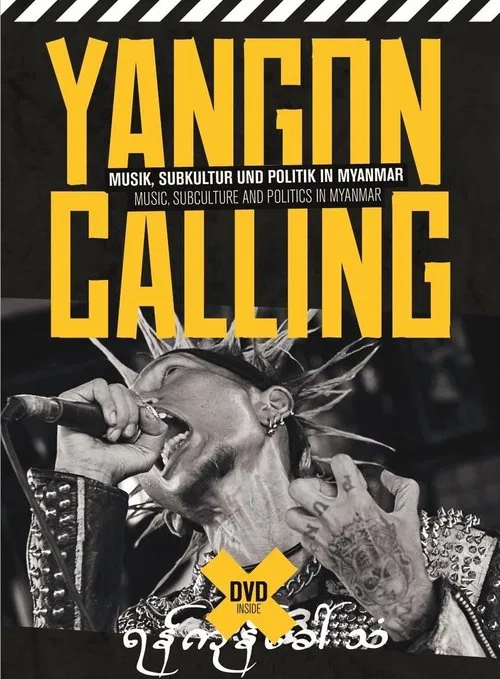 Yangon Calling movie poster