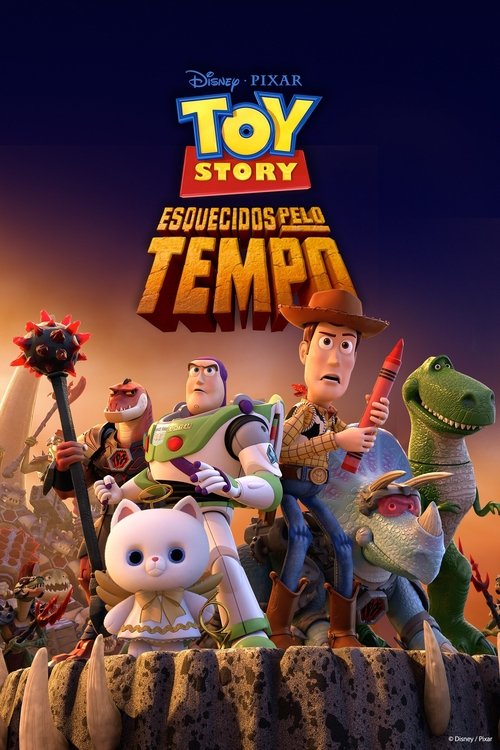 Poster do filme Toy Story: Esquecidos Pelo Tempo