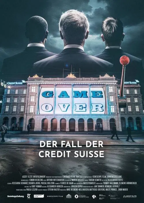 Game Over - The Fall of Credit Suisse movie poster