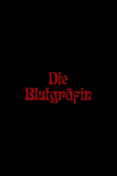 The Blood Countess movie poster