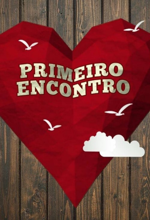 À Primeira Vista tv show poster