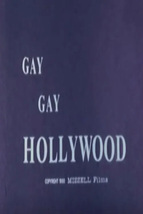 Gay, Gay Hollywood movie poster